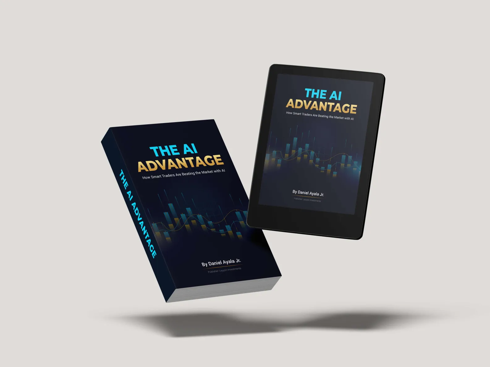 The AI Advantage - Investment Strategies Ebook Cover by Daniel Ayala Jr.